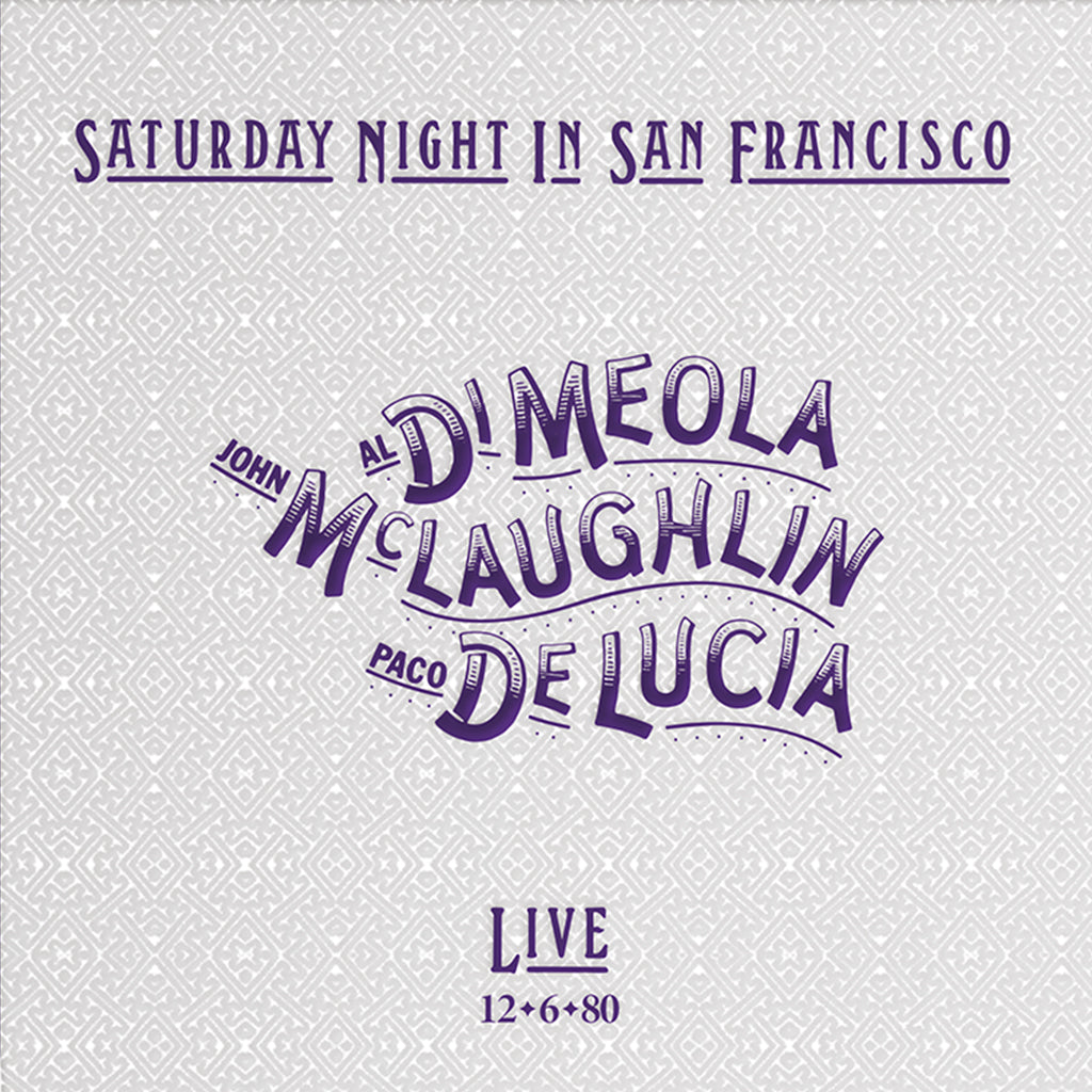 AL DI MEOLA, JOHN MCLAUGHLIN AND PACO DE LUCIA - Saturday Night In San Francisco - LP - Crystal Clear Vinyl