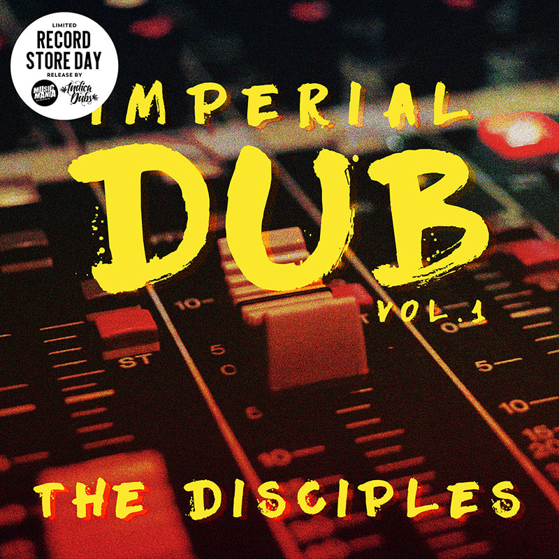 THE DISCIPLES - Imperial Dub Vol 1 - LP - Vinyl [RSD 2022]