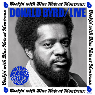 DONALD BYRD - Live Cookin’ with Blue Note at Montreux - LP - Vinyl