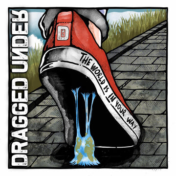 DRAGGED UNDER - The World Is In Your Way - LP - Limited Clear Green Spatter Vinyl