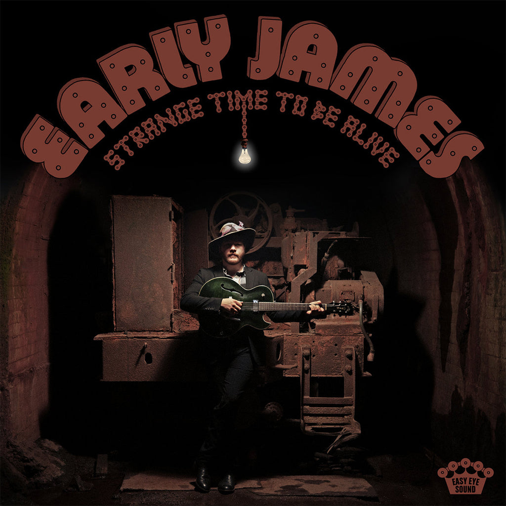 EARLY JAMES - Strange Time To Be Alive - LP - Vinyl