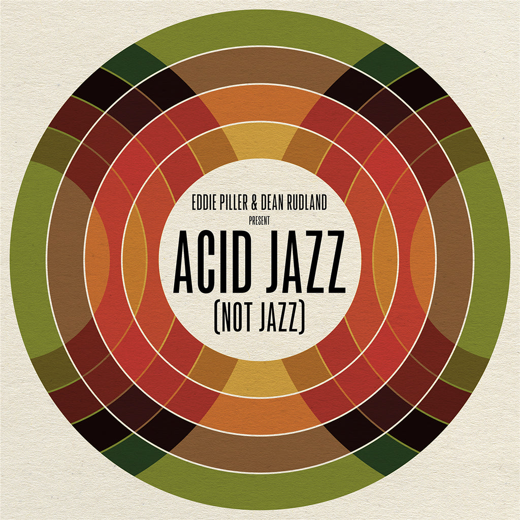 VARIOUS / EDDIE PILLER & DEAN RUDLAND PRESENT: - Acid Jazz (Not Jazz) - LP - Vinyl
