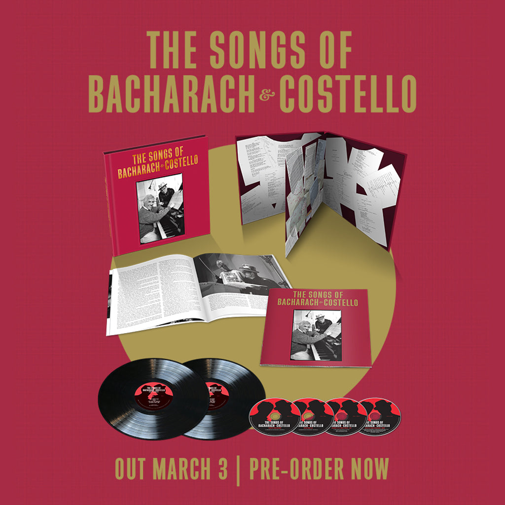 ELVIS COSTELLO & BURT BACHARACH - The Songs of Bacharach & Costello - 2LP Gatefold Vinyl / 4CD - Super Deluxe Edition Box Set