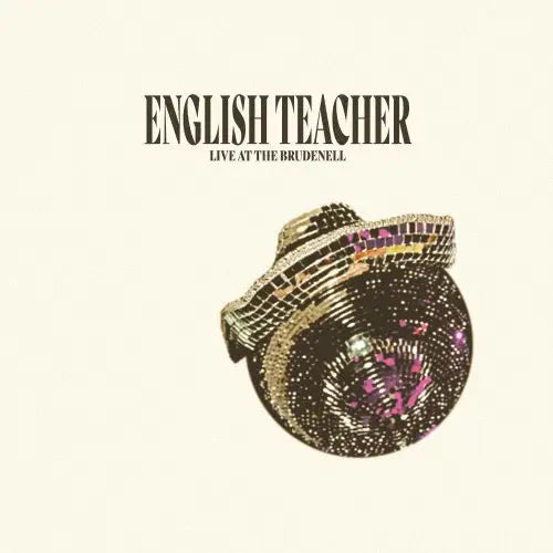 ENGLISH TEACHER - Live At The Brudenell Social Club - 12" Vinyl  [RSD 2024]
