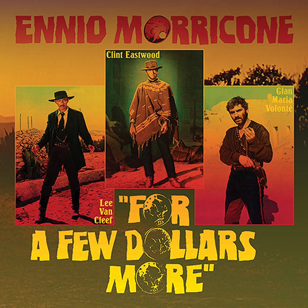 ENNIO MORRICONE - For A Few Dollars More (Original Soundtrack - New Layout / 45Rpm) - LP - Gatefold 180g Crystal Clear Vinyl