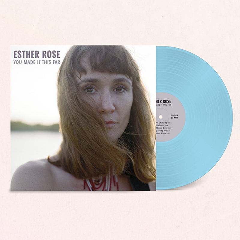 ESTHER ROSE - You Made it This Far (Full Time Hobby Repress) - LP - Turquoise Vinyl