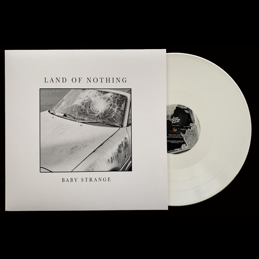 BABY STRANGE - Land Of Nothing - LP - Limited Opaque White Vinyl