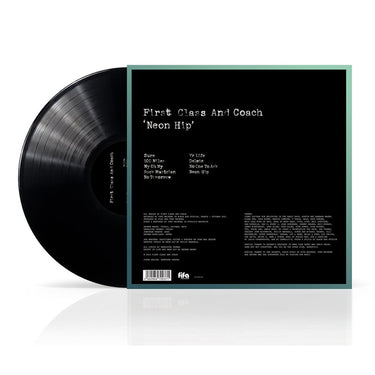 FIRST CLASS AND COACH - Neon Hip - LP - 180g Vinyl