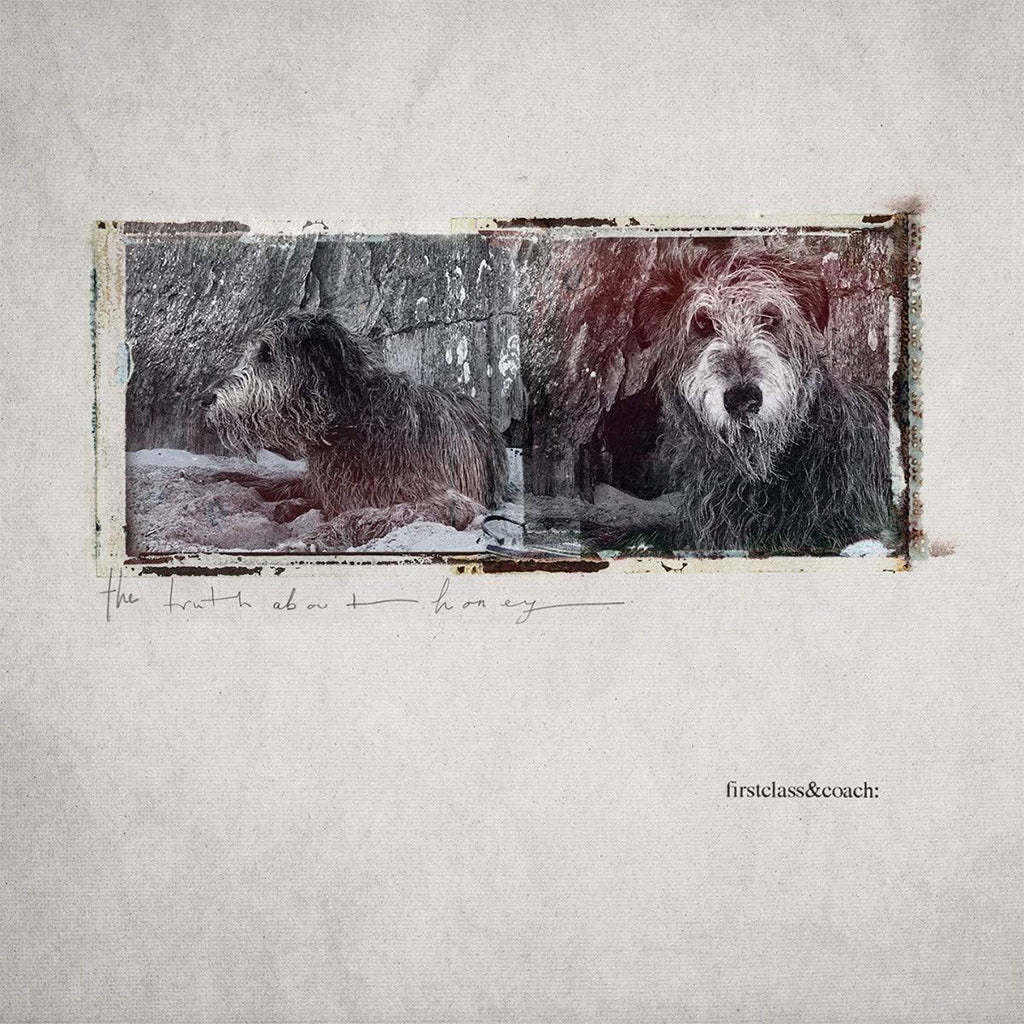 FIRST CLASS AND COACH - The Truth About Honey (Repress) - LP - 180g Vinyl [MAR 31]