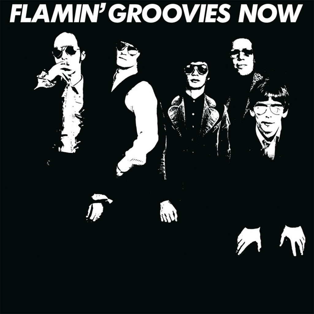 FLAMIN GROOVIES - Now (2023 Reissue) - LP - 180g White Vinyl