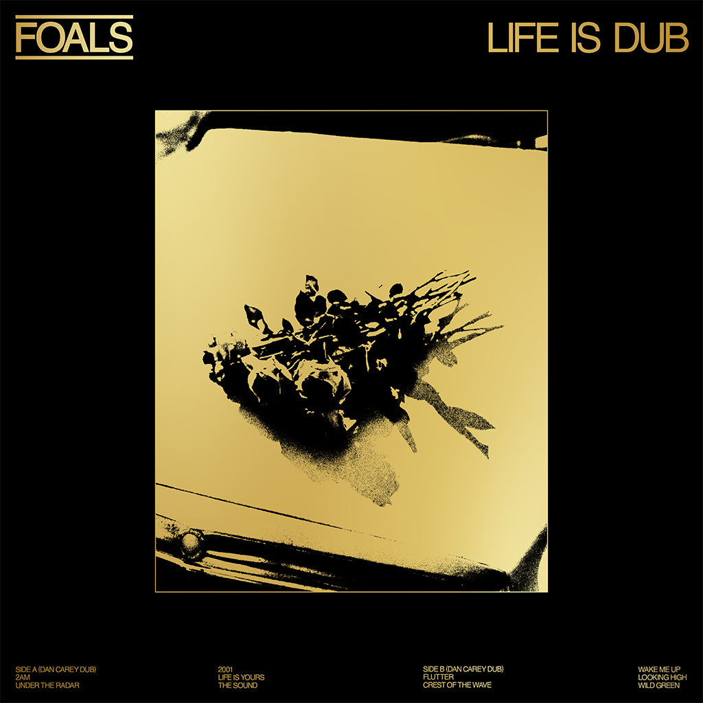 FOALS - Life Is Yours - Life Is Dub - LP - Gold Vinyl [RSD23]
