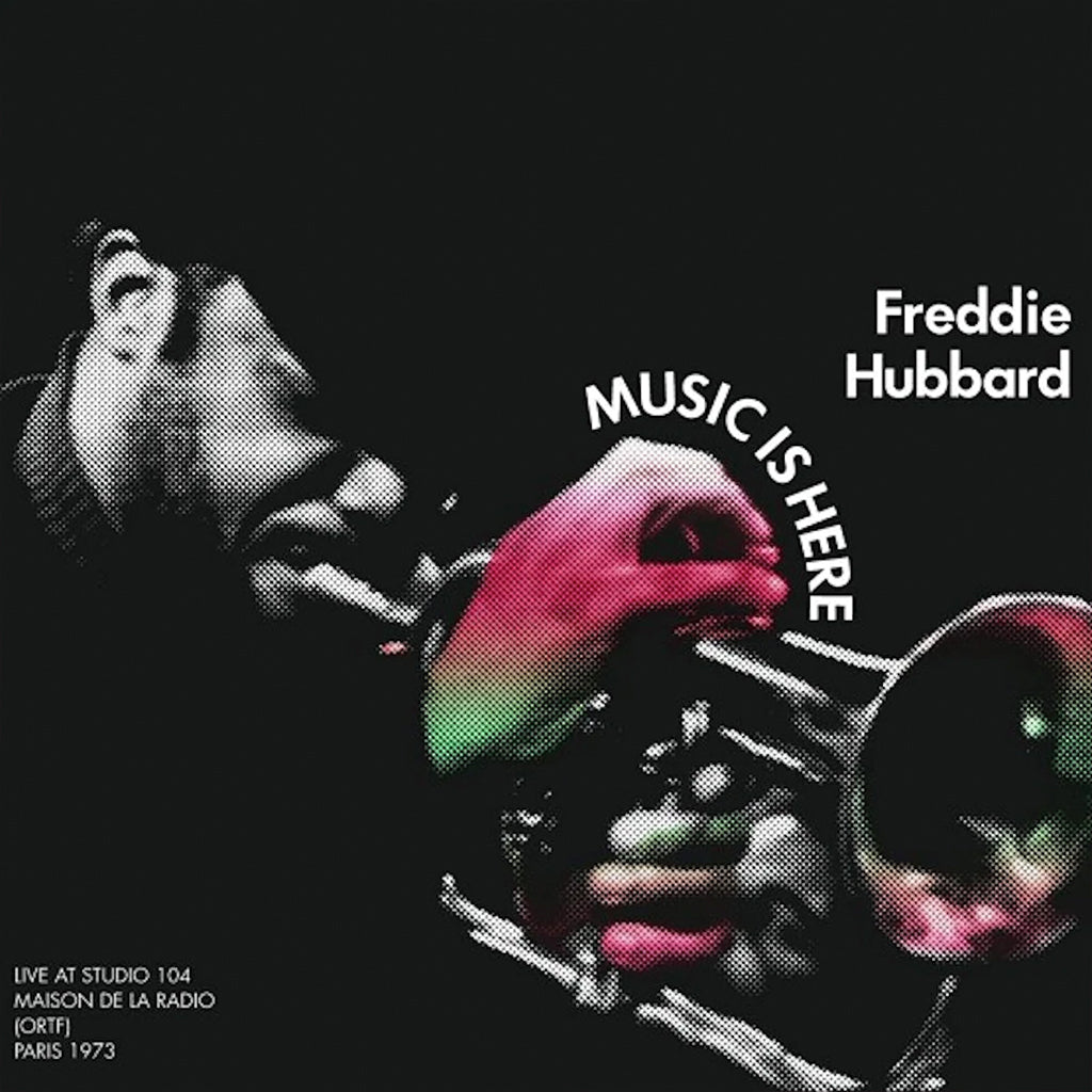 FREDDIE HUBBARD - Music Is Here - Live At Maison de la Radio (ORTF), Paris 1973 - 2LP - Vinyl [RSD 2022 - DROP 2]