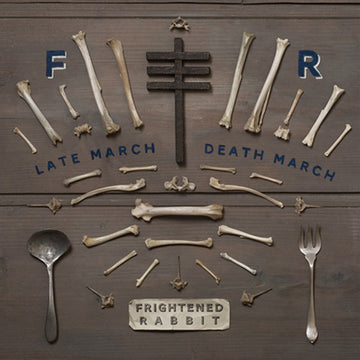 FRIGHTENED RABBIT - Late March, Death March (10th Anniversary Reissue w/ Etching) - 7" - Vinyl