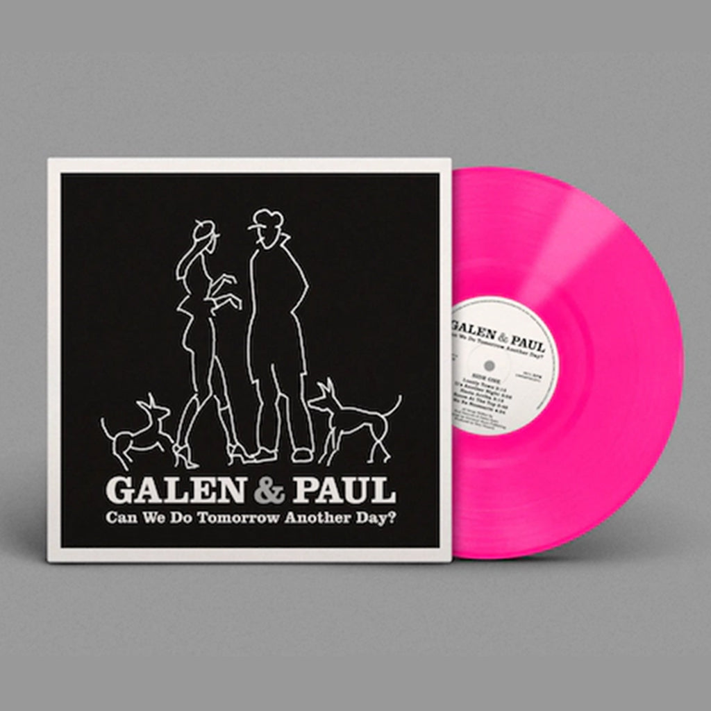 GALEN & PAUL - Can We Do Tomorrow Another Day? - LP - Transparent Pink Vinyl