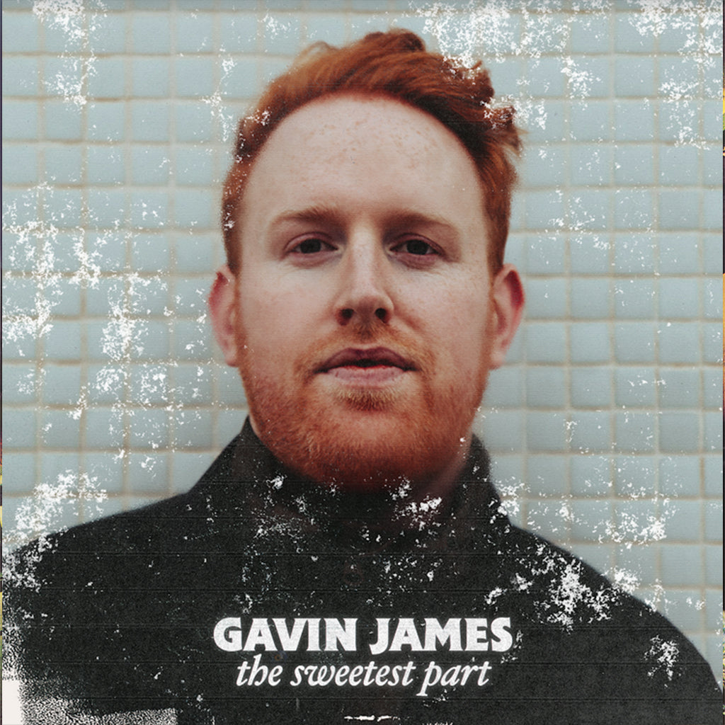 GAVIN JAMES - The Sweetest Part - LP - Vinyl