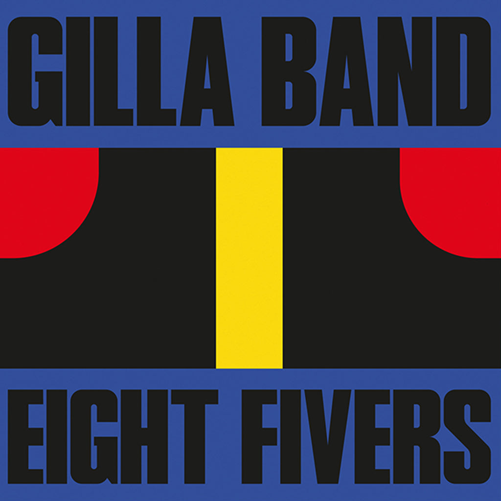 GILLA BAND - Eight Fivers - 7" - Red Vinyl