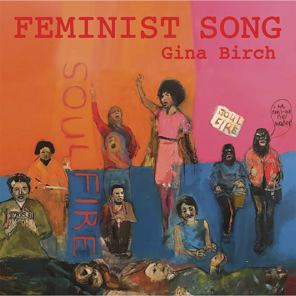 GINA BIRCH - Feminist Song - 7" - Vinyl