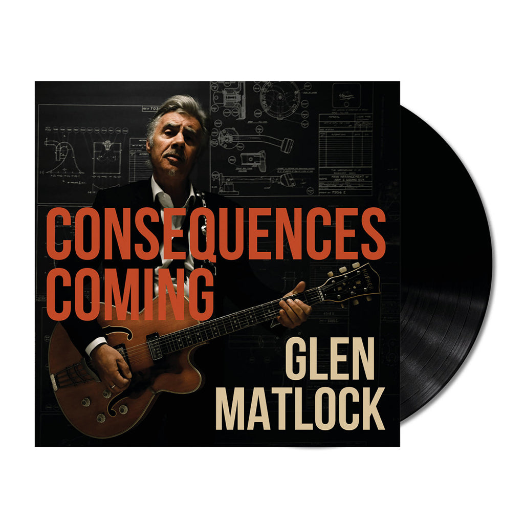 GLEN MATLOCK - Consequences Coming - LP - Vinyl