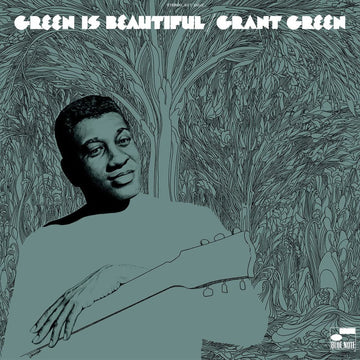 GRANT GREEN - Green Is Beautiful (Blue Note Classic Vinyl Series) - LP - 180g Vinyl