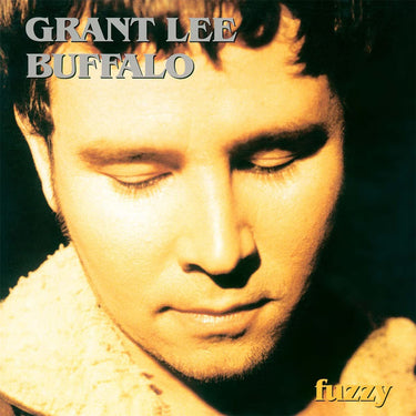 GRANT LEE BUFFALO - Fuzzy (2023 Remaster)