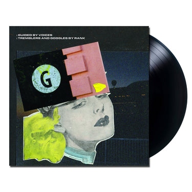 GUIDED BY VOICES - Tremblers And Goggles By Rank - LP - Vinyl