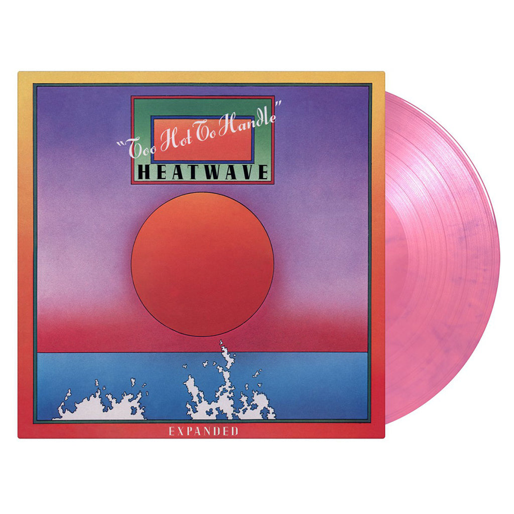 HEATWAVE - Too Hot To Handle (Expanded Edition w/ 8 Bonus Tracks) - 2LP - 180g Pink & Purple Marbled Vinyl