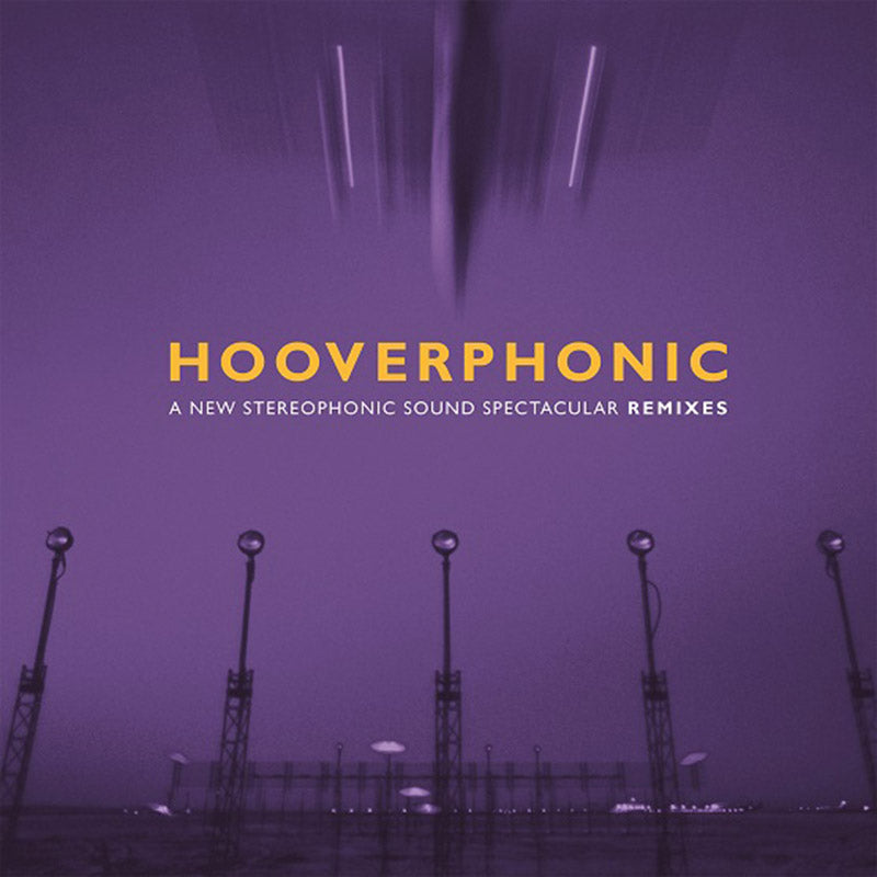 HOOVERPHONIC - A New Stereophonic Sound Spectacular Remixes EP - 12" - Purple 180g Vinyl [RSD2021-JUN12]