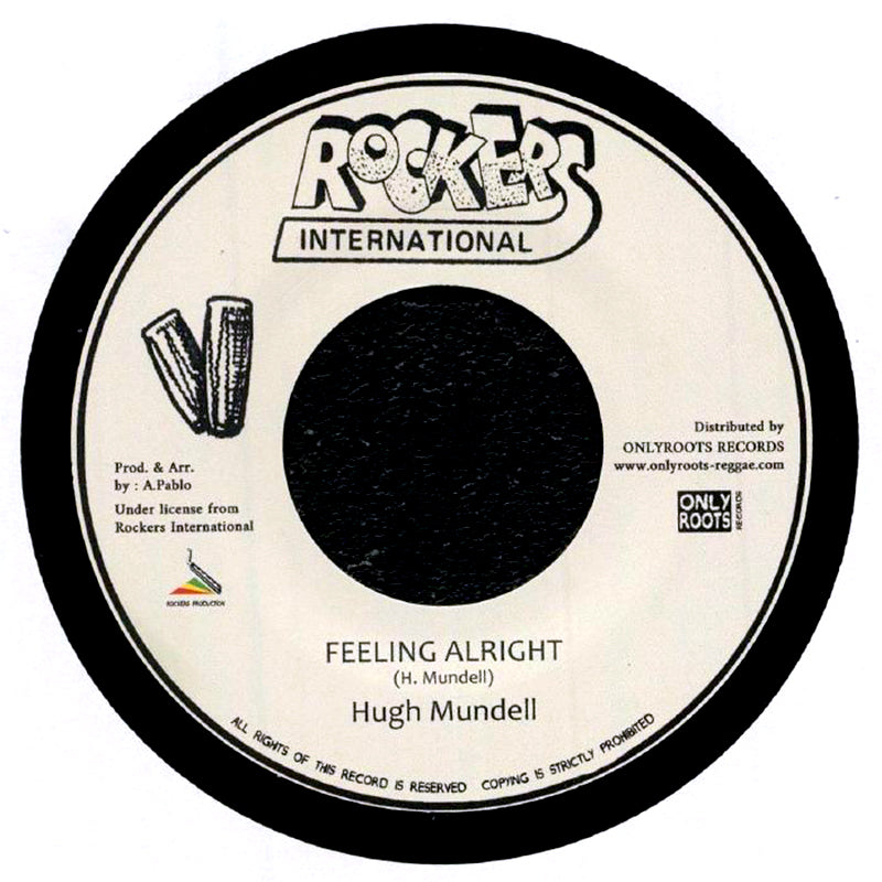 HUGH MUNDELL / ROCKERS ALL STARS - Feeling Alright / Dub Alright Girl  - 7" - Vinyl