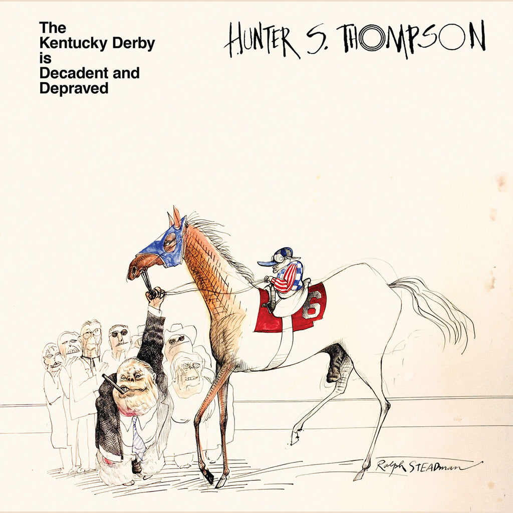 HUNTER S. THOMPSON - The Kentucky Derby Is Decadent And Depraved - LP - Horse Shit Brown Vinyl