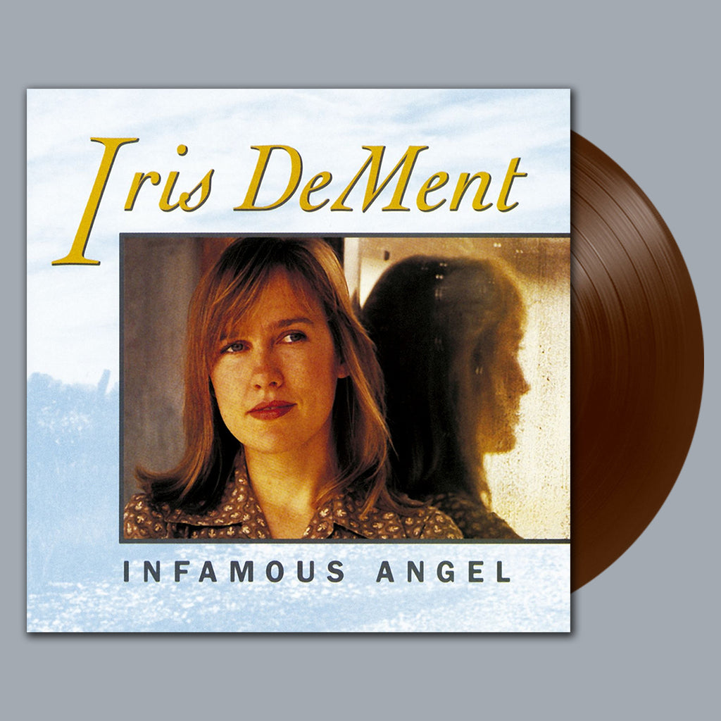IRIS DEMENT - Infamous Angel (2022 Reissue) - LP - Brown Vinyl