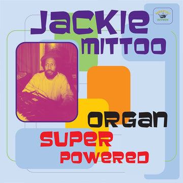 JACKIE MITTOO - Organ Super Powered - LP - Vinyl