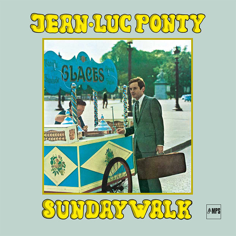 JEAN-LUC PONTY - Sunday Walk (2022 Reissue) - LP - Vinyl