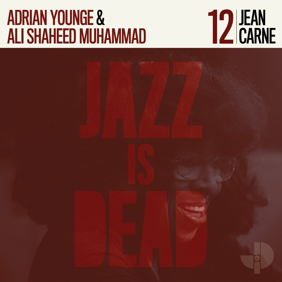 JEAN CARNE, ADRIAN YOUNGE & ALI SHAHEED MUHAMMAD - Jean Carne JID012 - LP - Smoked Orange Vinyl