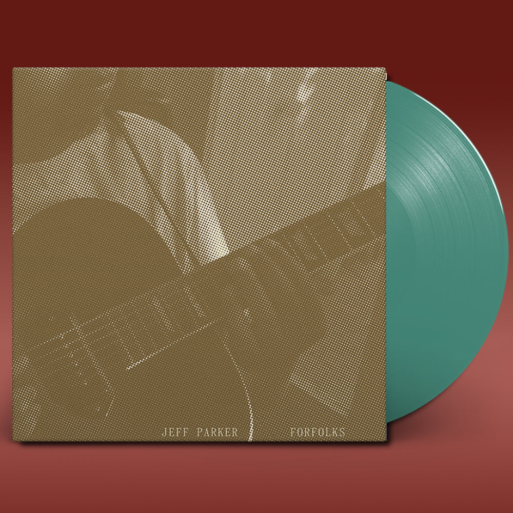 JEFF PARKER - Forfolks - LP - Cool Mint Green Vinyl