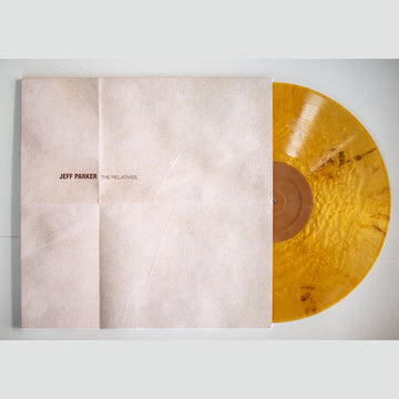 JEFF PARKER - The Relatives - LP - Clear with Hi Melt Gold / Brown Vinyl