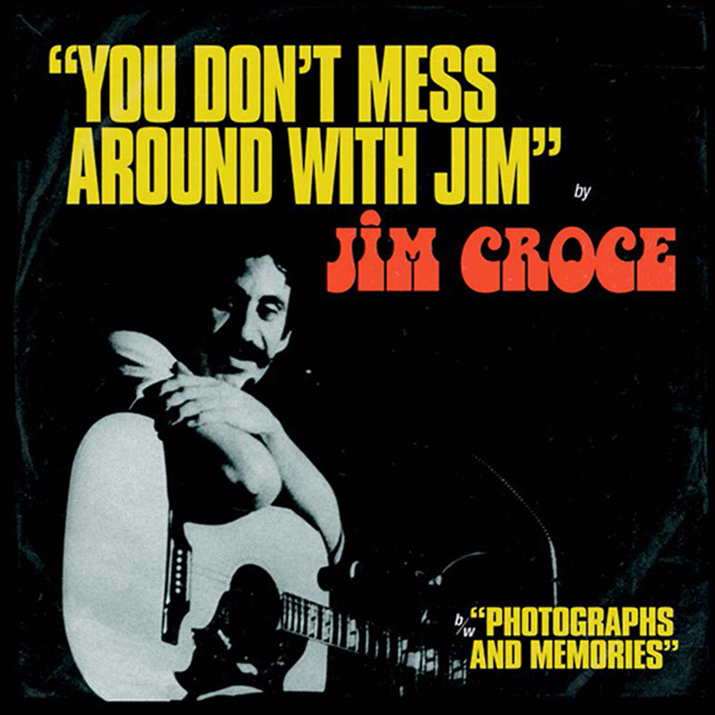 JIM CROCE - You Don’t Mess Around With Jim / Operator (That’s Not The Way It Feels) / - 12" - Tangerine Vinyl [RSD2021-JUN12]