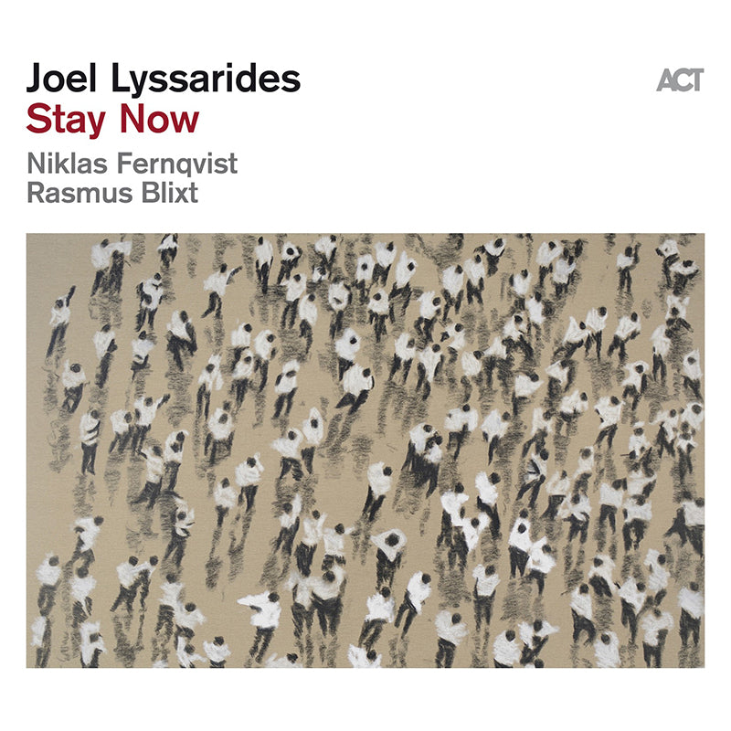 JOEL LYSSARIDES - Stay Now - LP - 180g Vinyl