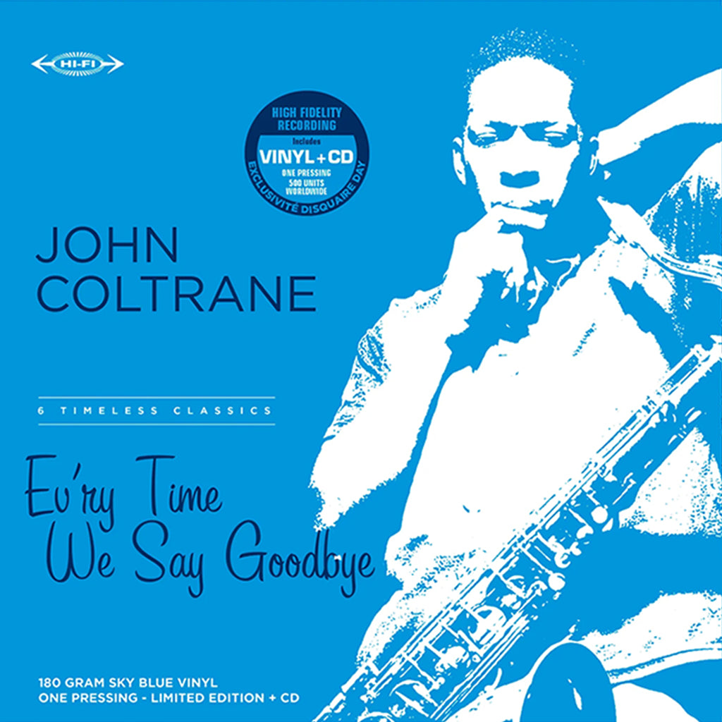 JOHN COLTRANE - Ev'ry Time We Say Goodbye (w/ Bonus CD) - LP - 180g Sky Blue Vinyl [RSD 2022 - DROP 2]