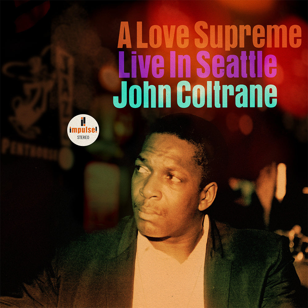 JOHN COLTRANE - A Love Supreme: Live in Seattle - 2LP - Vinyl