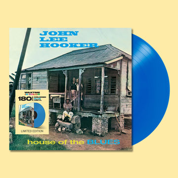 JOHN LEE HOOKER - House Of The Blues (Waxtime In Color Edition) - LP - 180g Blue Vinyl