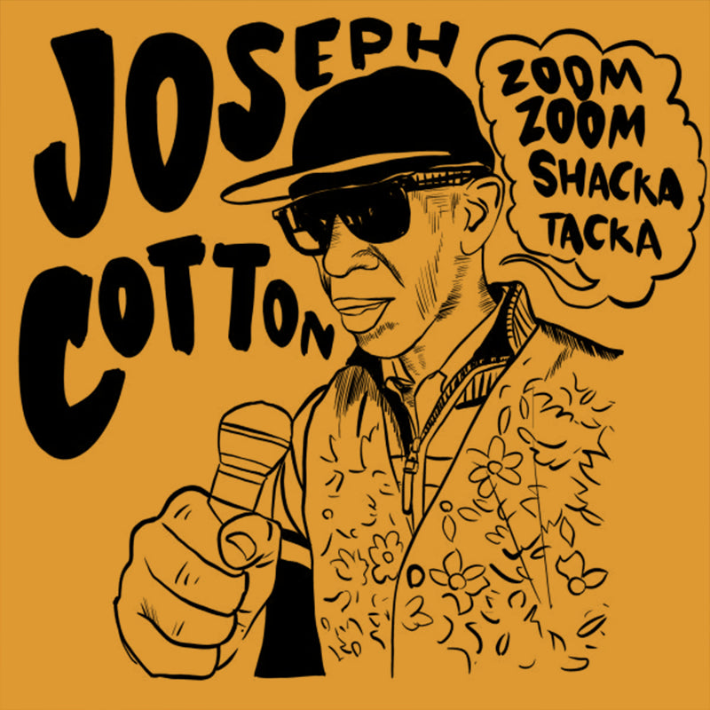 JOSEPH COTTON - Zoom Zoom Shaka Tacka - LP - Vinyl [RSD 2022]