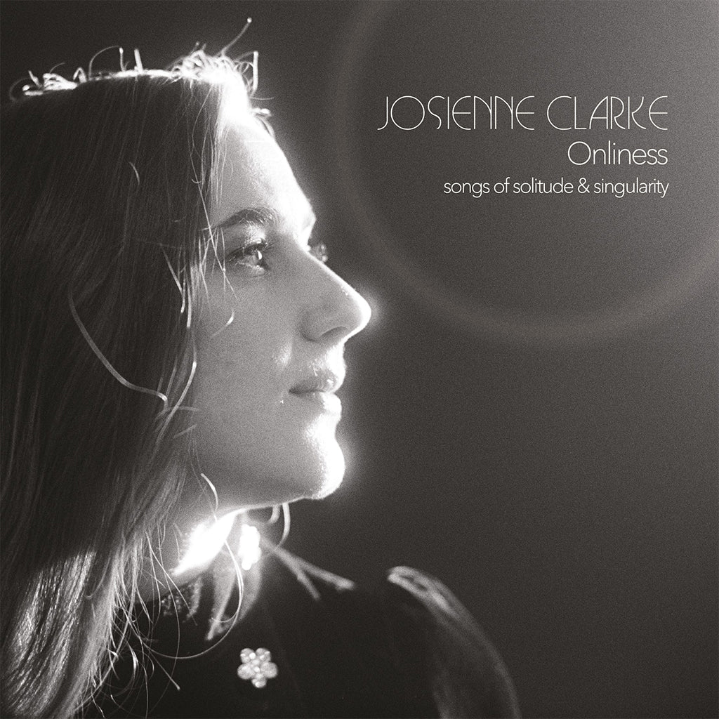 JOSIENNE CLARKE - Onliness (w/ Bonus 7" & Art Print) - LP - 180g Black & White Smoky Marbled Vinyl