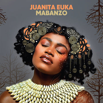 JUANITA EUKA - Mabanzo - LP - Vinyl