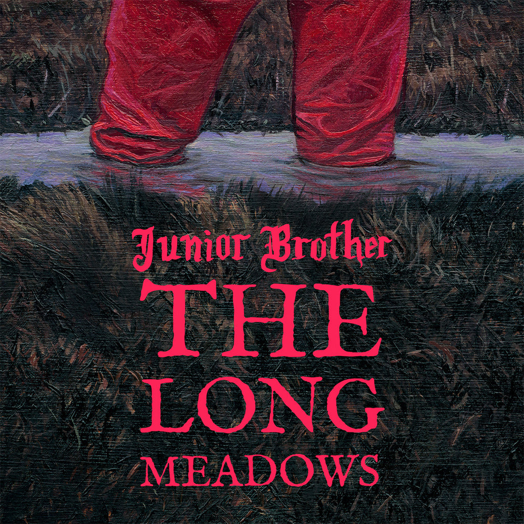 JUNIOR BROTHER - The Long Meadows - 7" - Red Vinyl