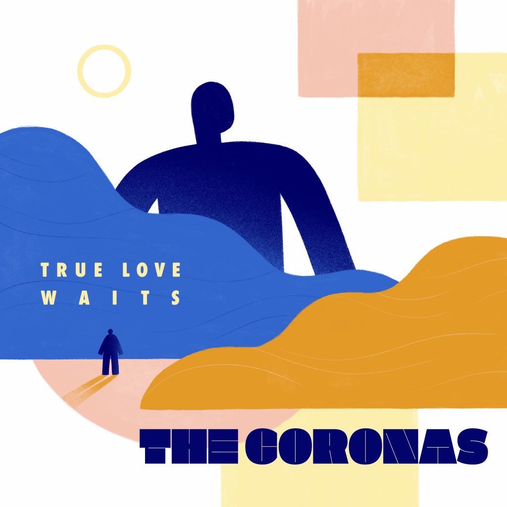 THE CORONAS - True Love Waits - LP - Vinyl