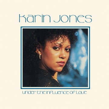 KARIN JONES - Under The Influence Of Love (w/ Obi Strip) - LP - Deluxe 180g Vinyl [RSD23]