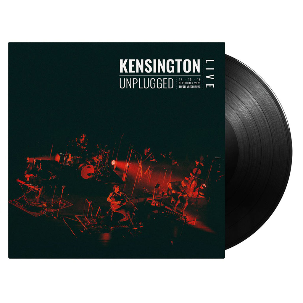 KENSINGTON - Unplugged (Repress) - 2LP - Gatefold 180g Black Vinyl