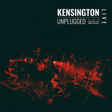 KENSINGTON - Unplugged (Repress) - 2LP - Gatefold 180g Black Vinyl