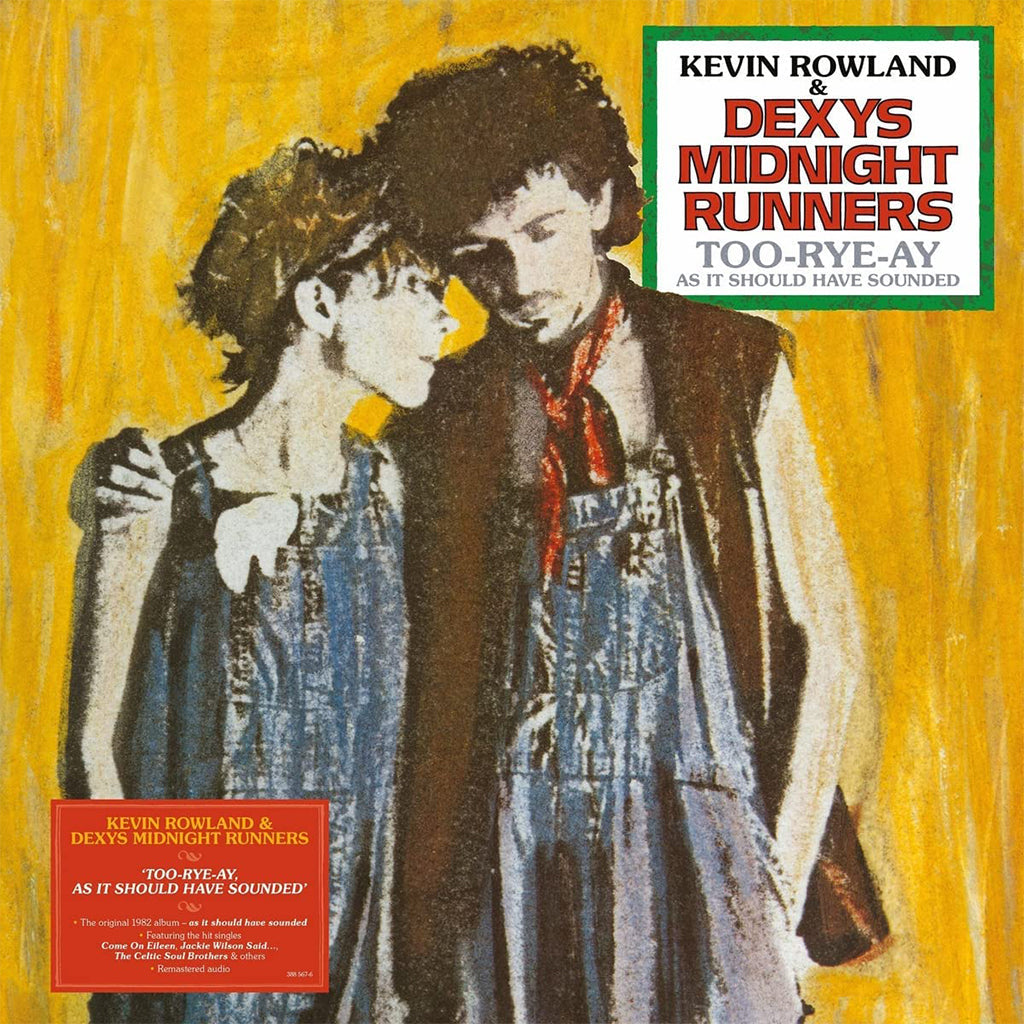 KEVIN ROWLAND AND DEXYS MIDNIGHT RUNNERS - Too-Rye-Ay, As It Should Have Sounded - LP - Vinyl
