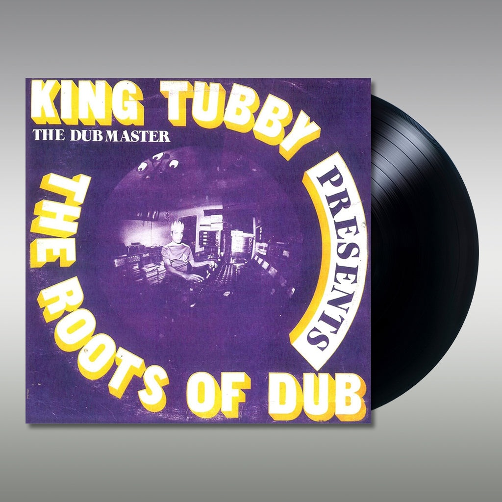 KING TUBBY - The Roots of Dub (2023 Reissue) - LP - Vinyl – Spindizzy